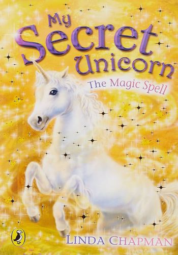 My Secret Unicorn - The Magic Spell